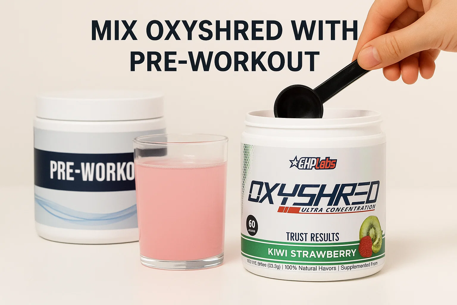 can you take oxyshred and pre workout together